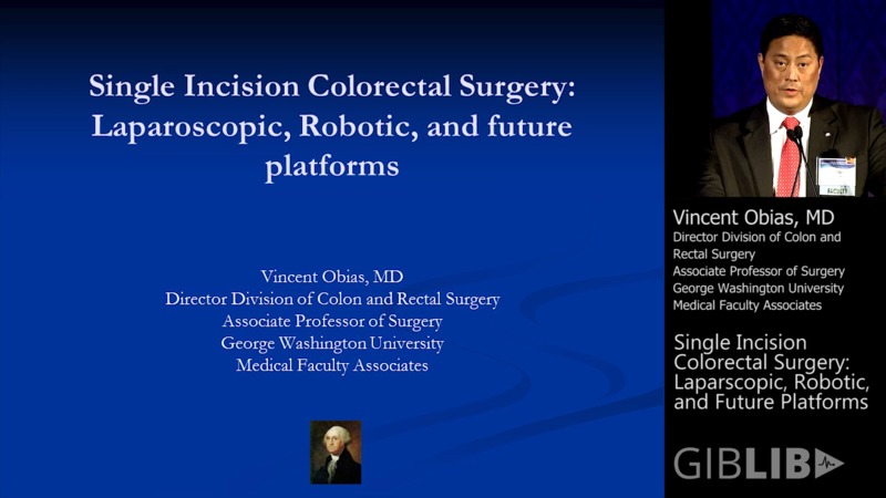 New Techniques And Tools: Single Incision Colorectal Surgery 