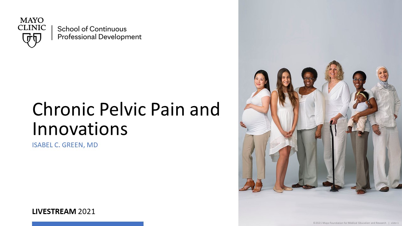 Chronic Pelvic Pain and Innovations