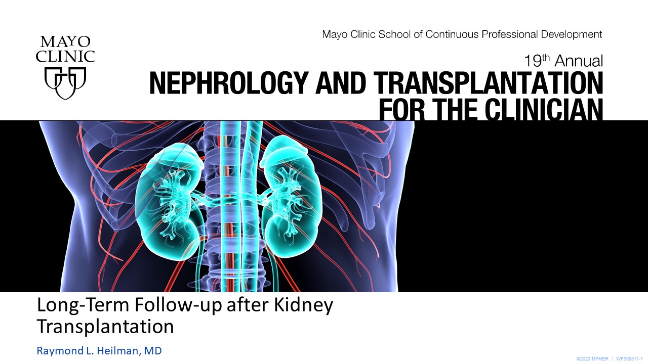 LongTerm Followup after Kidney Transplantation