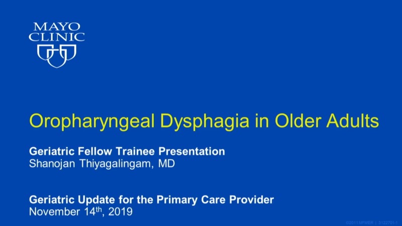 Oropharyngeal Dysphagia in Older Adults