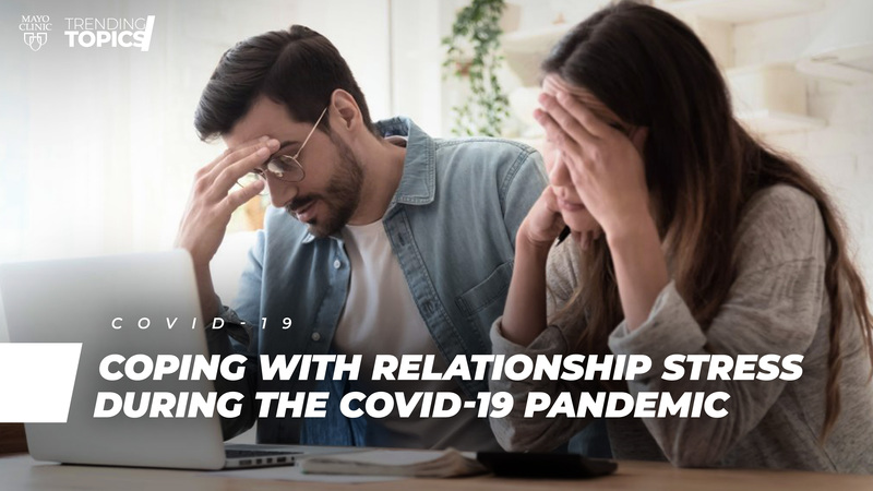 Coping with Relationship Stress During the COVID-19 Pandemic