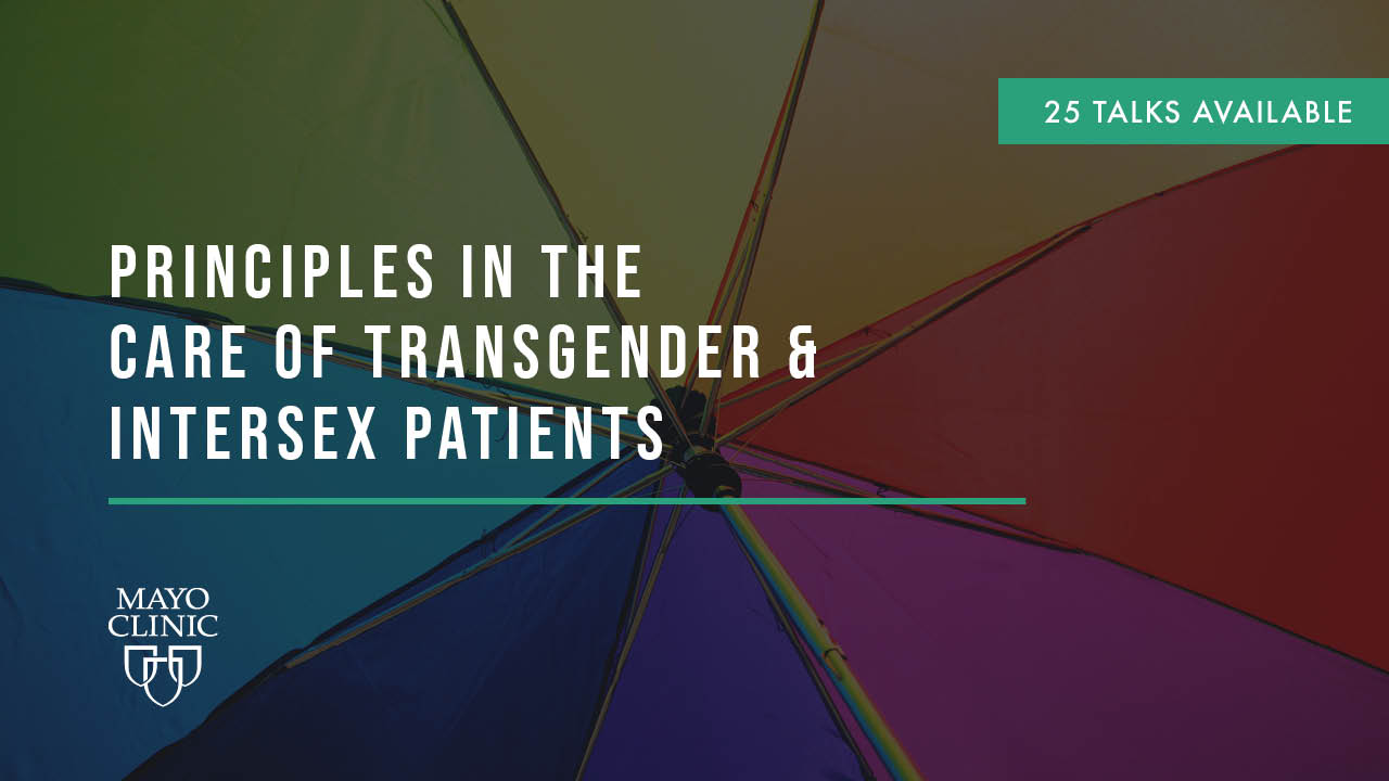 Principles in the Care of Transgender and Intersex Patients
