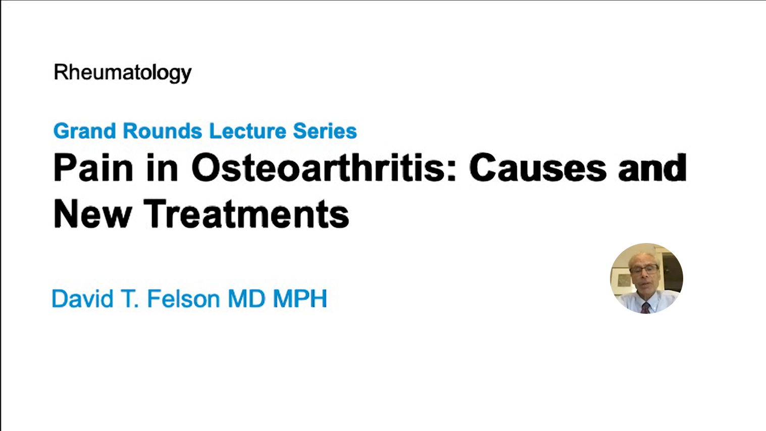 Pain in Osteoarthritis Causes and New Treatments