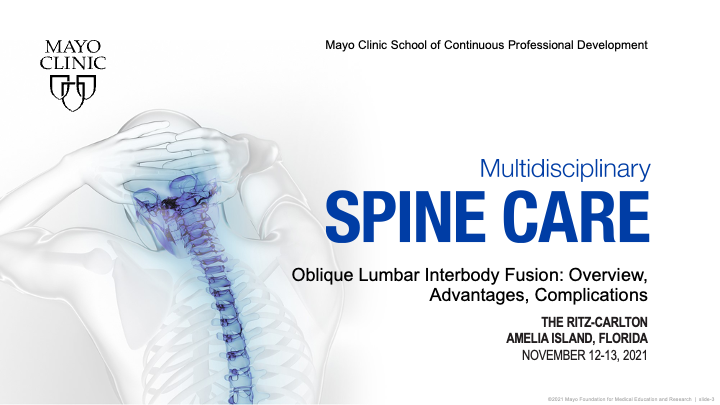 Oblique Lumbar Interbody Fusion: Overview, Advantages, Complications